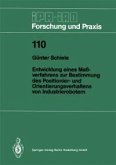 Entwicklung eines Meßverfahrens zur Bestimmung des Positionier- und Orientierungsverhaltens von Industrierobotern (eBook, PDF)