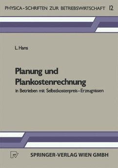 Planung und Plankostenrechnung in Betrieben mit Selbstkostenpreis-Erzeugnissen (eBook, PDF) - Hans, L.