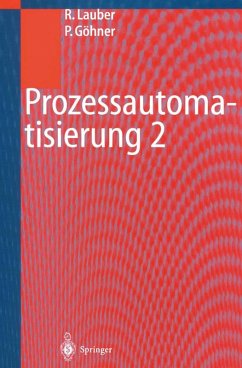 Prozessautomatisierung 2 (eBook, PDF) - Lauber, Rudolf; Göhner, Peter
