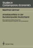 Arbeitskonflikte in der Bundesrepublik Deutschland (eBook, PDF)