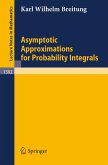 Asymptotic Approximations for Probability Integrals (eBook, PDF)