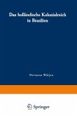 Das holländische Kolonialreich in Brasilien (eBook, PDF)