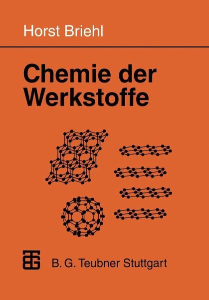 Chemie der Werkstoffe (eBook, PDF) Chemie der Werkstoffe (eBook, PDF)