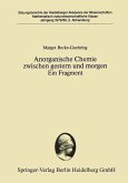 Anorganische Chemie zwischen gestern und morgen Ein Fragment (eBook, PDF)