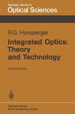 Integrated Optics: Theory and Technology (eBook, PDF) - Hunsperger, Robert G.