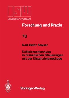 Kollisionserkennung in numerischen Steuerungen mit der Distanzfeldmethode (eBook, PDF) - Kayser, Karl-Heinz