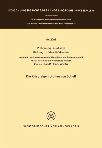 Die Kriecheigenschaften von Schluff (eBook, PDF) Die Kriecheigenschaften von Schluff (eBook, PDF)