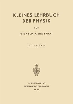 Kleines Lehrbuch der Physik (eBook, PDF) - Westphal, Wilhelm Heinrich