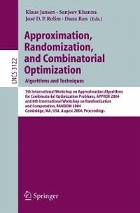 Approximation, Randomization and Combinatorial Optimization. Algorithms and Techniques (eBook, PDF)