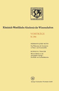 Das Phänomen der Symmetrie in Natur- und Arzneistoffen. Warum Methan in der Atmosphäre ansteigt - Die Rolle von Archaebakterien (eBook, PDF) - Roth, Hermann J.