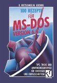 100 Rezepte für MS-DOS 6.0 (eBook, PDF)