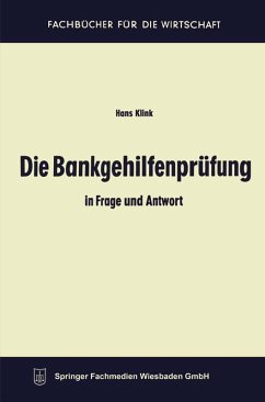 Die Bankgehilfenprüfung in Frage und Antwort (eBook, PDF) - Klink, Hans