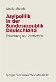 Asylpolitik in der Bundesrepublik Deutschland (eBook, PDF)