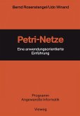 Petri-Netze (eBook, PDF) Petri-Netze (eBook, PDF)