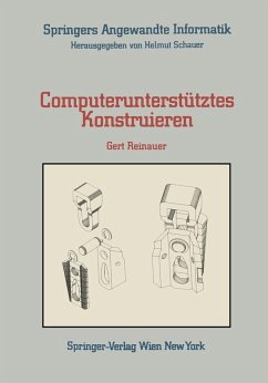 Computerunterstütztes Konstruieren (eBook, PDF) - Reinauer, Gert