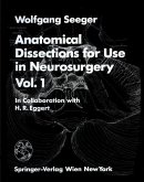 Anatomical Dissections for Use in Neurosurgery (eBook, PDF)