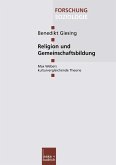 Religion und Gemeinschaftsbildung (eBook, PDF)