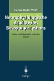 Neurophysiologische Aspekte des Bewegungssystems (eBook, PDF)