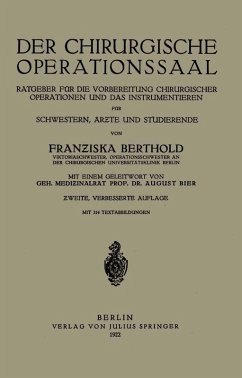 Der Chirurgische Operationssaal (eBook, PDF) - Berthold, Franziska; Bier, August