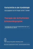 Therapie der Arrhythmien. Echokardiographie (eBook, PDF)