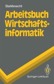 Arbeitsbuch Wirtschaftsinformatik (eBook, PDF)