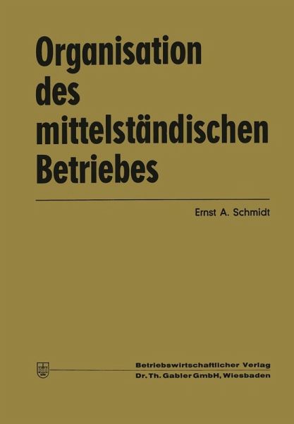 Organisation des mittelständischen Betriebes (eBook, PDF)