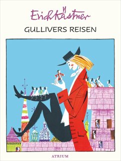 Gullivers Reisen (eBook, ePUB) - Kästner, Erich