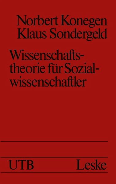 Wissenschaftstheorie für Sozialwissenschaftler (eBook, PDF) Wissenschaftstheorie für Sozialwissenschaftler (eBook, PDF)
