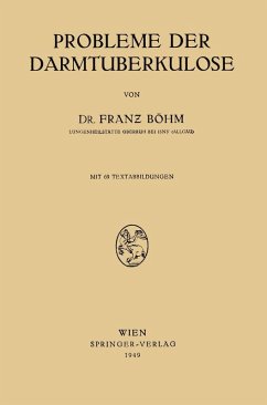 Probleme der Darmtuberkulose (eBook, PDF) - Böhm, Franz