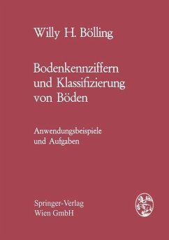 Bodenkennziffern und Klassifizierung von Böden (eBook, PDF) - Bölling, Willy H.