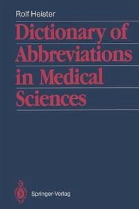 Dictionary of Abbreviations in Medical Sciences (eBook, PDF) - Heister, Rolf