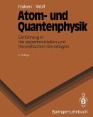 Atom- und Quantenphysik (eBook, PDF)