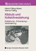 Kibbutz und Kollektiverziehung (eBook, PDF)