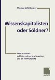 Wissenskapitalisten oder Söldner? (eBook, PDF)
