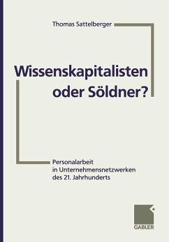 Wissenskapitalisten oder Söldner? (eBook, PDF) - Sattelberger, Thomas