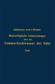 Meteorologische Untersuchungen über die Sommerhochwasser der Oder (eBook, PDF)