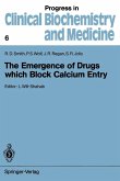 The Emergence of Drugs which Block Calcium Entry (eBook, PDF)