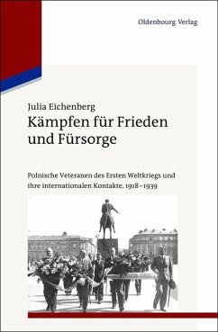 Kämpfen für Frieden und Fürsorge (eBook, PDF) - Eichenberg, Julia