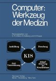 Computer: Werkzeug der Medizin (eBook, PDF)