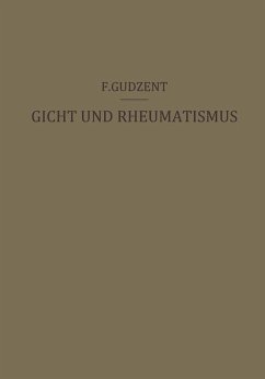 Gicht und Rheumatismus (eBook, PDF) - Gudzent, F.