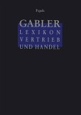 Gabler Lexikon Vertrieb und Handel (eBook, PDF)