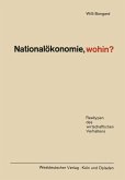 Nationalökonomie, wohin? (eBook, PDF)