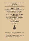 Studien Über Vererbung und Entstehung Geistiger Störungen (eBook, PDF)