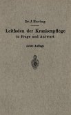 Leitfaden der Krankenpflege in Frage und Antwort (eBook, PDF)