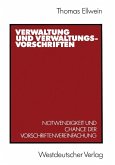 Verwaltung und Verwaltungsvorschriften (eBook, PDF) Verwaltung und Verwaltungsvorschriften (eBook, PDF)