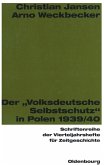 Der "Volksdeutsche Selbstschutz" in Polen 1939/1940 (eBook, PDF)