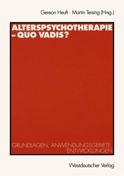 Alterspsychotherapie - Quo vadis? (eBook, PDF)
