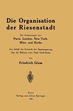Die Organisation der Riesenstadt (eBook, PDF) - Glum, Friedrich