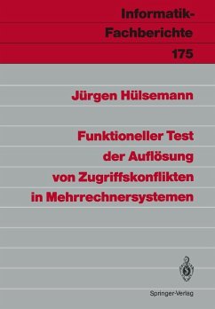 Funktioneller Test der Auflösung von Zugriffskonflikten in Mehrrechnersystemen (eBook, PDF) - Hülsemann, Jürgen