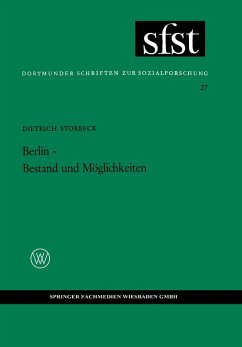Berlin - Bestand und Möglichkeiten (eBook, PDF) - Storbeck, Dietrich